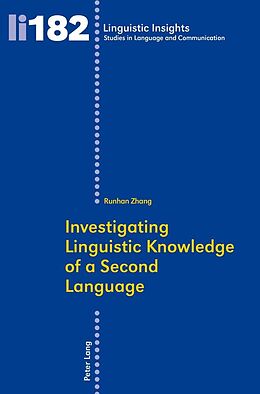 eBook (epub) Investigating Linguistic Knowledge of a Second Language de Zhang Runhan Zhang