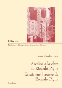 eBook (pdf) Asedios a la obra de Ricardo Piglia-- Essais sur luvre de Ricardo Piglia de Teresa Orecchia Havas