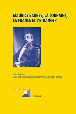 eBook (pdf) Maurice Barrès, la Lorraine, la France et létranger de 
