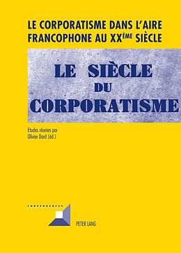 eBook (pdf) Le corporatisme dans laire francophone au XX ème siècle de 