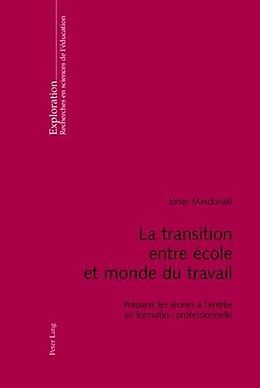 eBook (pdf) La transition entre école et monde du travail de Jonas Masdonati