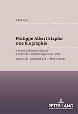 E-Book (pdf) Philippe Albert Stapfer- Une biographie von Adolf Rohr