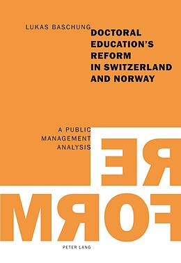 eBook (pdf) Doctoral Education's Reform in Switzerland and Norway de Lukas Baschung