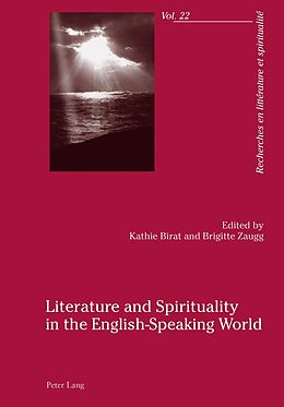 E-Book (pdf) Literature and Spirituality in the English-Speaking World von 