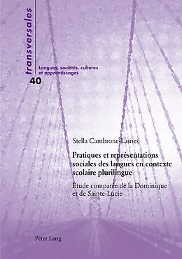 eBook (pdf) Pratiques et représentations sociales des langues en contexte scolaire plurilingue de Stella Cambrone-Lasnes