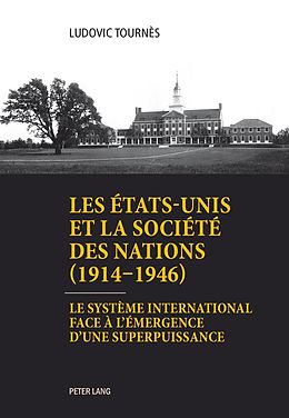 eBook (pdf) Les États-Unis et la Société des Nations (19141946) de Ludovic Tournès