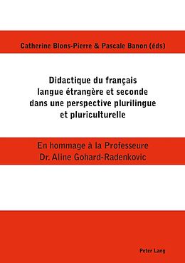 eBook (pdf) Didactique du français langue étrangère et seconde dans une perspective plurilingue et pluriculturelle de 