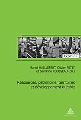 eBook (pdf) Ressources, patrimoine, territoires et développement durable de 