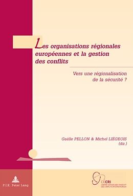 eBook (pdf) Les organisations régionales européennes et la gestion des conflits de 