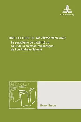 E-Book (pdf) Une lecture de «Im Zwischenland» von Britta Benert