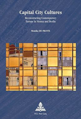 E-Book (pdf) Capital City Cultures von Monika De Frantz
