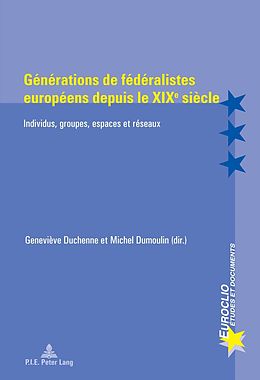 eBook (pdf) Générations de fédéralistes européens depuis le XIXe siècle de 