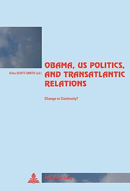 eBook (pdf) Obama, US Politics, and Transatlantic Relations de 