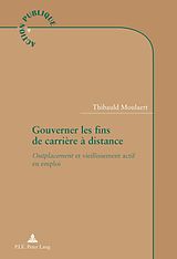 eBook (pdf) Gouverner les fins de carrière à distance de Thibauld Moulaert