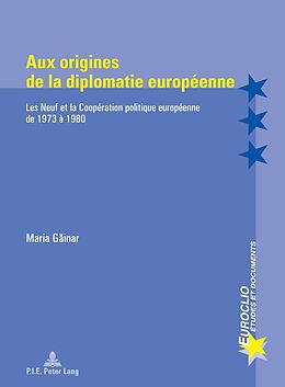 eBook (pdf) Aux origines de la diplomatie europeenne de Maria Gainar