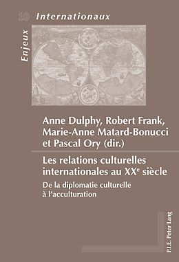eBook (pdf) Les relations culturelles internationales au XXe siècle de 