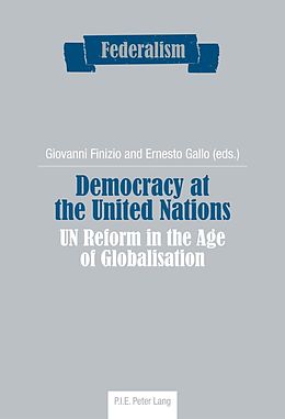 E-Book (pdf) Democracy at the United Nations von Giovanni Finizio, Ernesto Gallo