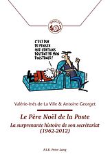 eBook (pdf) Le Père Noël de la Poste de Valérie-Inés De la Ville, Antoine Georget