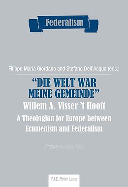 E-Book (pdf) Die Welt war meine Gemeinde Willem A. Visser 't Hooft von 