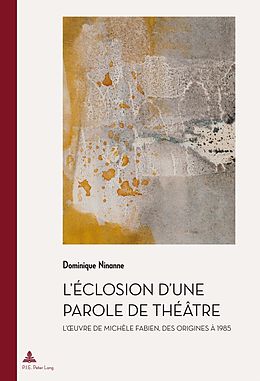 eBook (pdf) Léclosion dune parole de théâtre de Dominique Ninanne