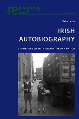 E-Book (pdf) Irish Autobiography von Claire Lynch