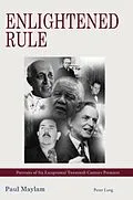 E-Book (pdf) Enlightened Rule von Paul Maylam