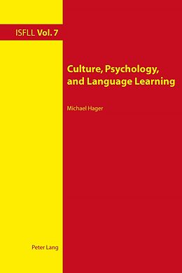E-Book (pdf) Culture, Psychology, and Language Learning von Michael Hager