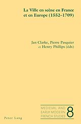 eBook (pdf) La Ville en scène en France et en Europe (1552-1709) de 