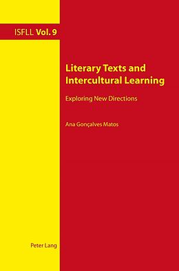 E-Book (pdf) Literary Texts and Intercultural Learning von Ana Goncalves Matos