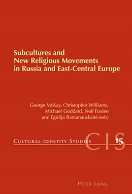 E-Book (pdf) Subcultures and New Religious Movements in Russia and East-Central Europe von 
