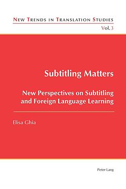 E-Book (pdf) Subtitling Matters von Elisa Ghia