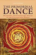 E-Book (pdf) Primordial Dance von Paul Downes