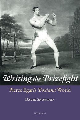 E-Book (pdf) Writing the Prizefight von David Snowdon