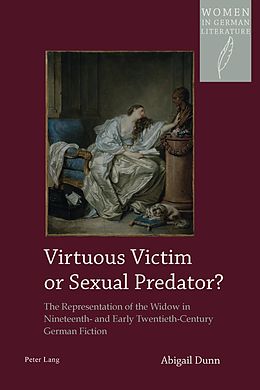 E-Book (pdf) Virtuous Victim or Sexual Predator? von Abigail Dunn