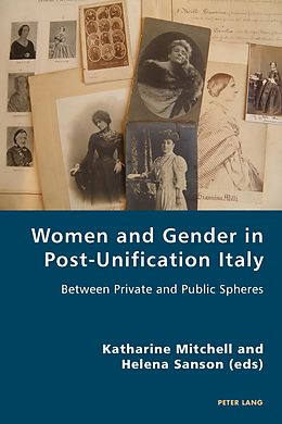 E-Book (pdf) Women and Gender in Post-Unification Italy von 