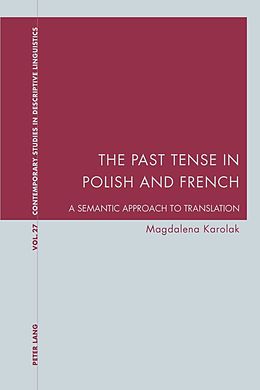 E-Book (pdf) Past Tense in Polish and French von Magdalena Karolak