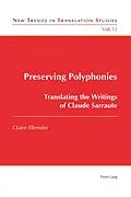 E-Book (pdf) Preserving Polyphonies von Claire Ellender