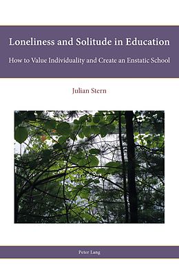 E-Book (pdf) Loneliness and Solitude in Education von Julian Stern