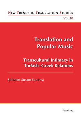 E-Book (pdf) Translation and Popular Music von Sebnem Susam-Saraeva