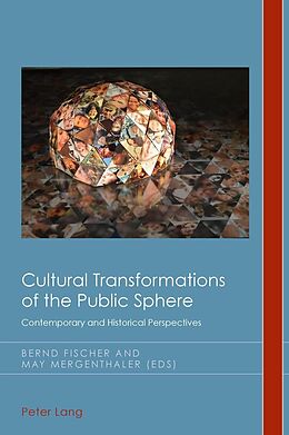 E-Book (epub) Cultural Transformations of the Public Sphere von 