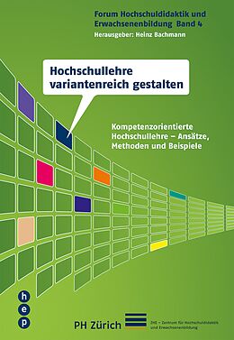 E-Book (epub) Hochschullehre variantenreich gestalten (E-Book) von Heinz Bachmann