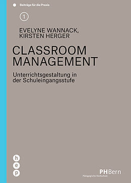 Paperback Classroom Management von Evelyne Wannack, Kirsten Herger