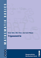Paperback Trigonometrie von Rainer Hofer, Marc Peter, Jean-Louis D´Alpaos