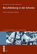 E-Book (epub) Berufsbildung in der Schweiz (E-Book) von Emil Wettstein, Evi Schmid, Philipp Gonon