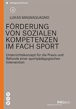 Paperback Förderung von sozialen Kompetenzen im Fach Sport von Lukas Magnaguagno