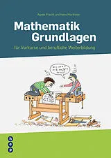 Kartonierter Einband Mathematik Grundlagen von Agnès Pracht, Hans Marthaler