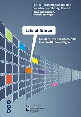 E-Book (epub) Lateral führen (E-Book) von Geri Thomann, Franziska Zellweger