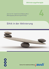 Paperback Ethik in der Aktivierung von Zentrum für medizinische Bildung