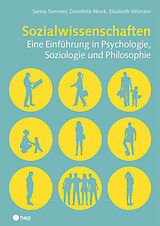 Kartonierter Einband Sozialwissenschaften (Print inkl. eLehrmittel) von Sarina Sommer, Dorothée Ninck, Elisabeth Würsten