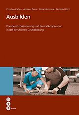 E-Book (epub) Ausbilden (E-Book) von Christian Carlen, Andreas Grassi, Petra Hämmerle